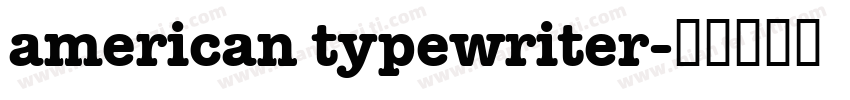 american typewriter字体转换